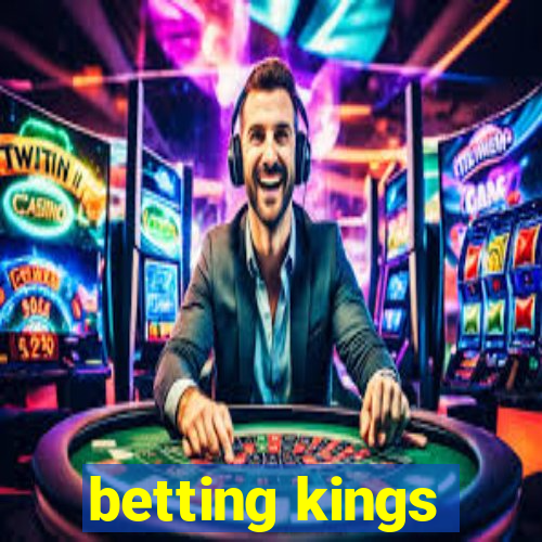 betting kings